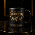 Old F*ckers Club Lifetime Member Double-Sided Collector Mug