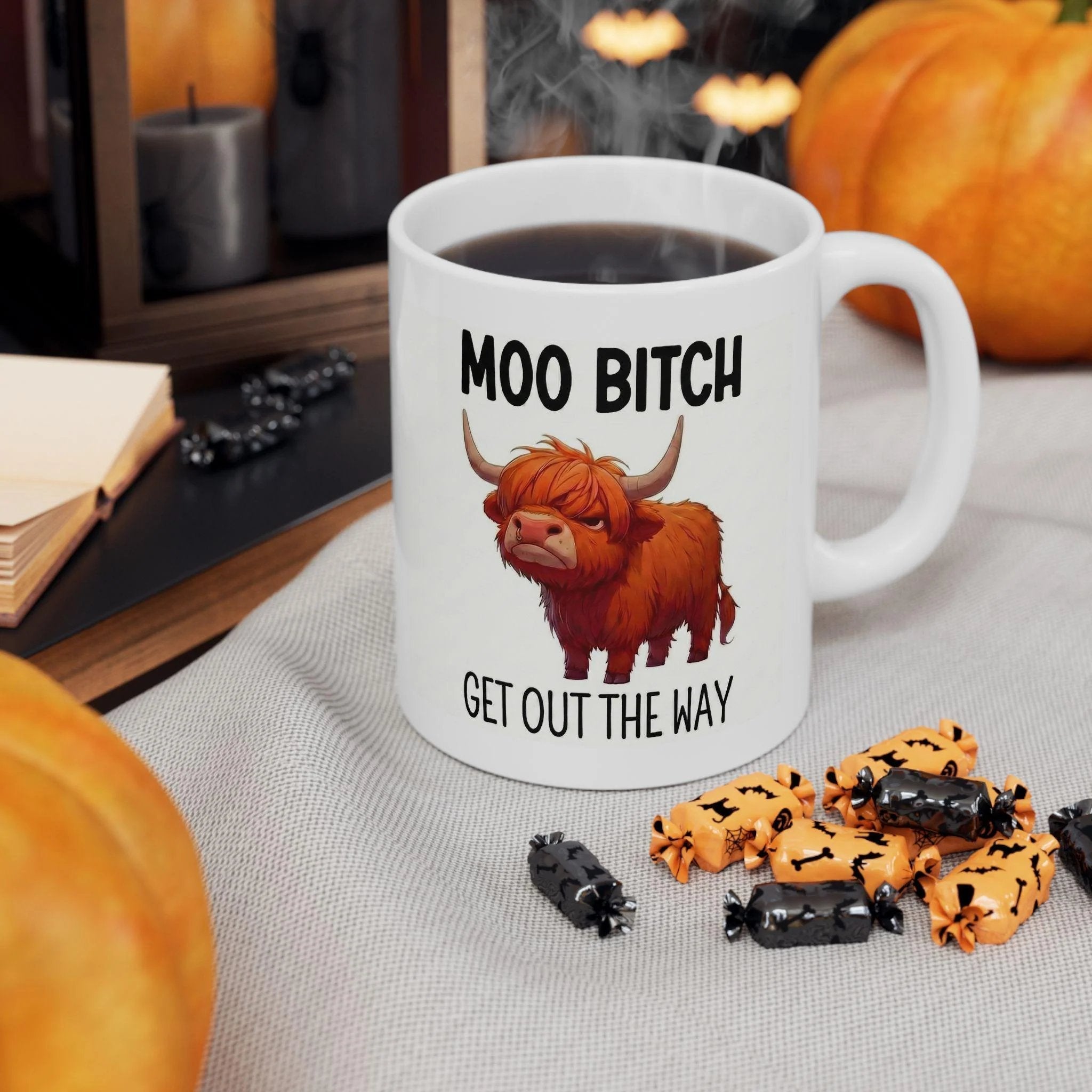 Moo Bitch Get Out The Way Highland Cow Mug